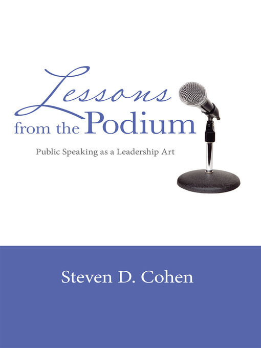 Title details for Lessons From the Podium by Steven D. Cohen - Available